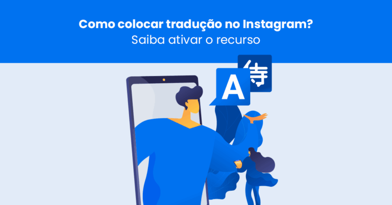 Como colocar tradução no Instagram? Saiba ativar o recurso