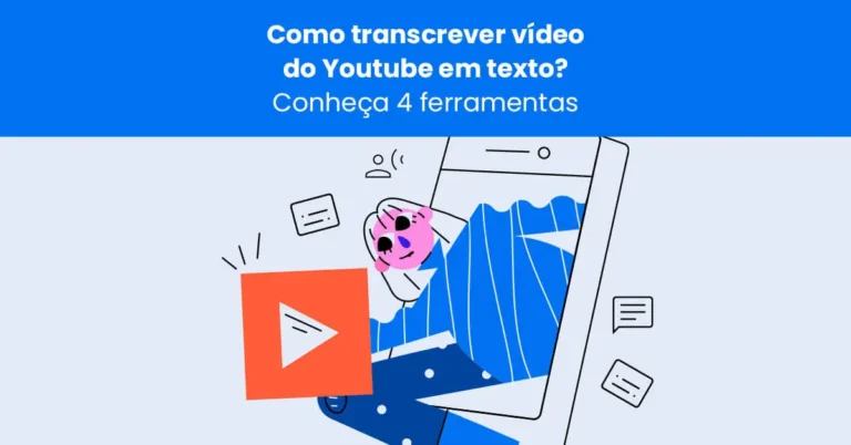 Ilustração explicativa sobre como transcrever vídeo do YouTube em texto, mostrando player, celular e elementos de transcrição.