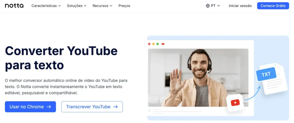 Interface da Notta, app e site para transcrever vídeo do Youtube, mostrando conversão automática e arquivo TXT gerado.
